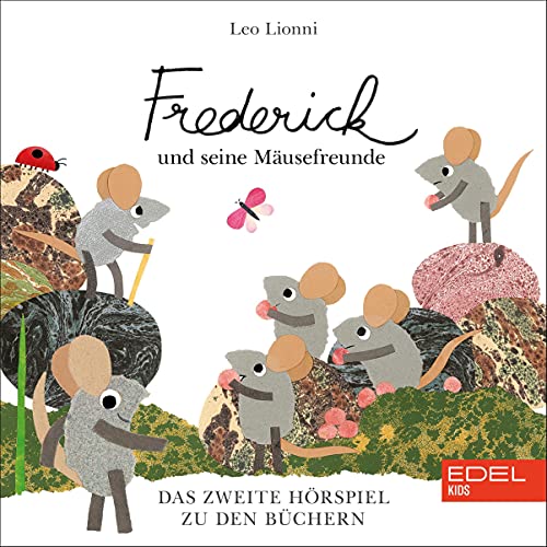 Frederick Und Seine Mäusefreunde 2. Das Original-Hörspiel zum Buch Titelbild