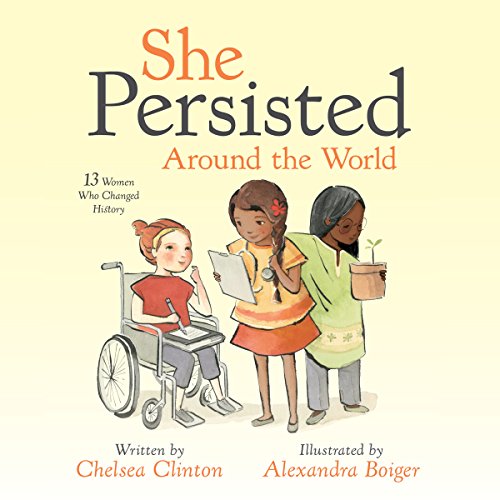 She Persisted Around the World Audiolibro Por Chelsea Clinton arte de portada