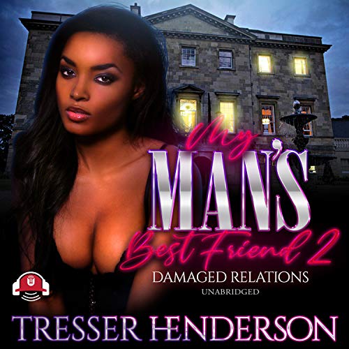 My Man's Best Friend II Audiobook By Tresser Henderson cover art