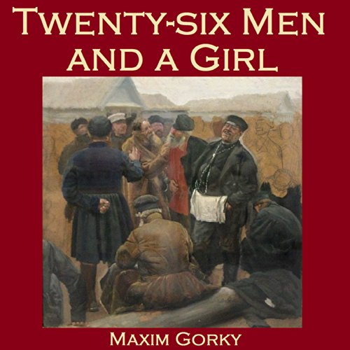 Twenty-Six Men and a Girl cover art