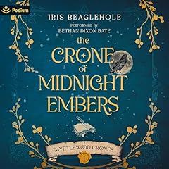 The Crone of Midnight Embers cover art