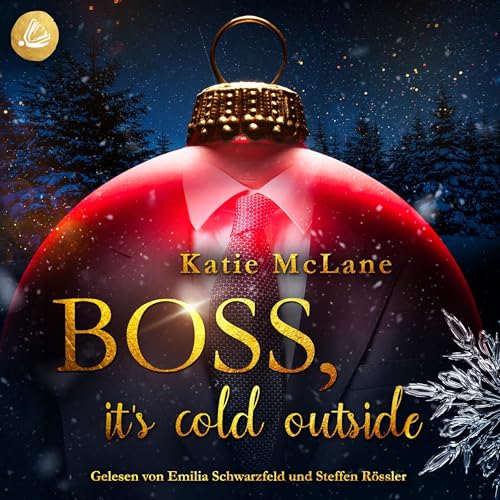 Boss, it's cold outside (German Edition) Audiolibro Por Katie McLane arte de portada