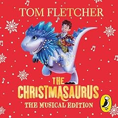 The Christmasaurus (Musical Edition) cover art