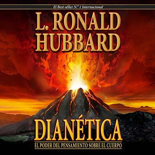 Dianética: El Poder del Pensamiento sobre el Cuerpo [Dianetics: The Modern Science of Mental Health] cover art