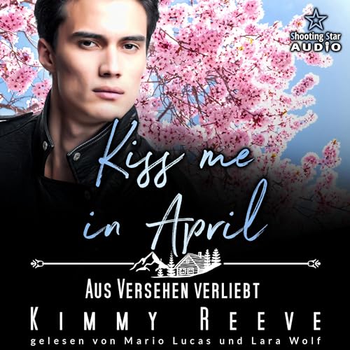 Kiss me in April - Aus Versehen Verliebt Titelbild