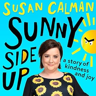 Sunny Side Up Audiobook By Susan Calman cover art