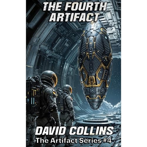 The Fourth Artifact Audiobook By David Collins cover art