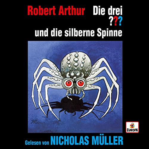 Nicholas Müller liest ...und die silberne Spinne Titelbild