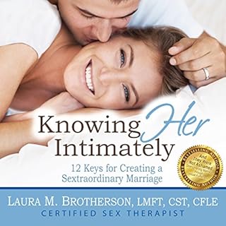 Knowing Her Intimately Audiobook By Laura M. Brotherson cover art