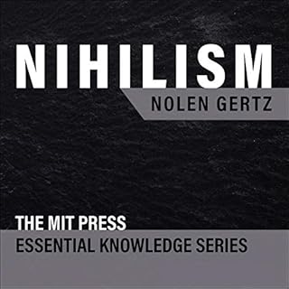 Nihilism Audiobook By Nolen Gertz cover art