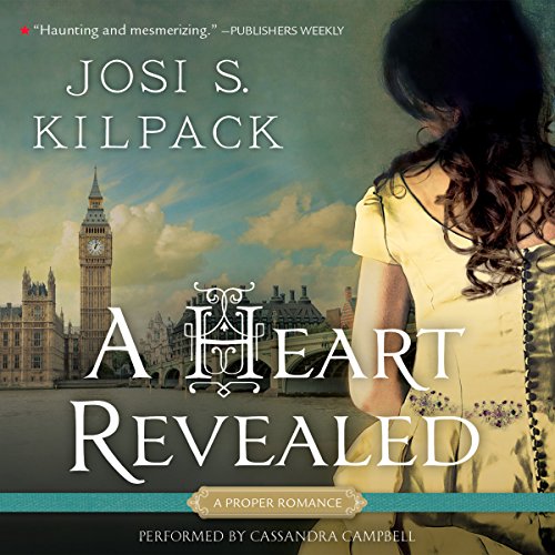 A Heart Revealed Audiobook By Josi S. Kilpack cover art