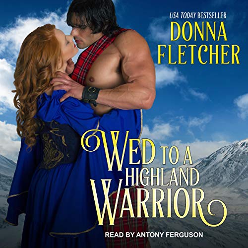 Wed to a Highland Warrior Audiolivro Por Donna Fletcher capa