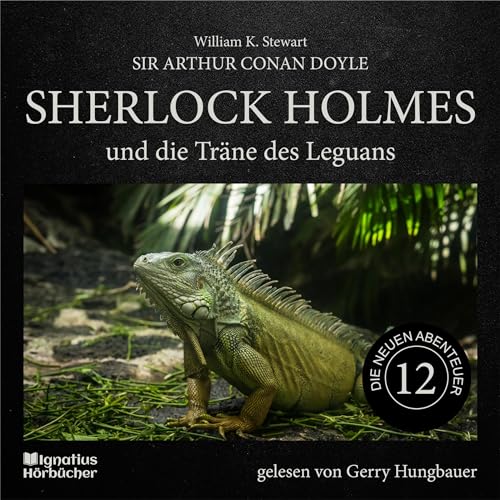 Sherlock Holmes und die Träne des Leguans cover art