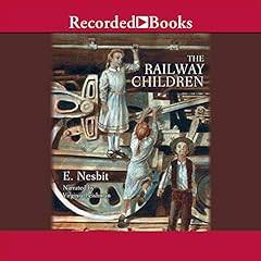 The Railway Children Audiolibro Por E. Nesbit arte de portada