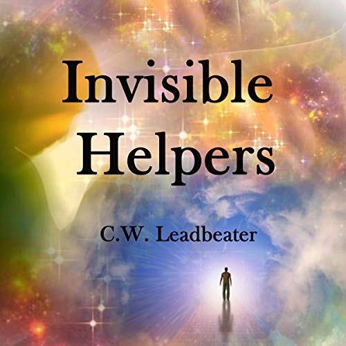 Invisible Helpers Audiolibro Por C.W. Leadbeater arte de portada