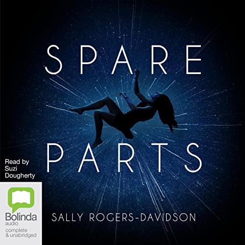 Spare Parts Audiolivro Por Sally Rogers-Davidson capa