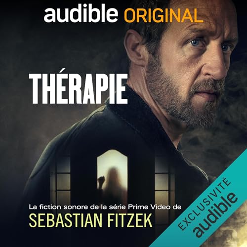 Thérapie Audiolibro Por Sebastian Fitzek, Julia Ostrowski, Alexander M. Rümelin, Josef Ulbig, Noémie Jugle