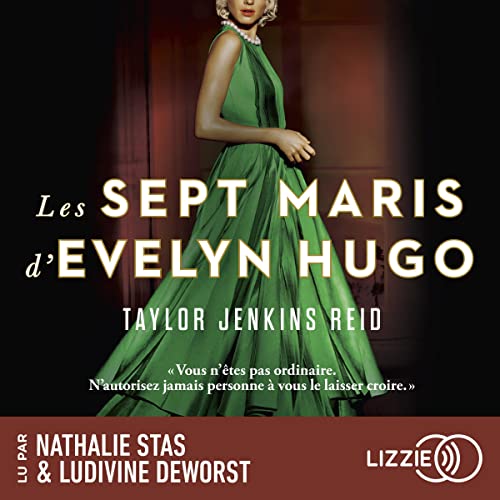 Les sept maris d'Evelyn Hugo Audiobook By Taylor Jenkins Reid, Nathalie Guillaume cover art