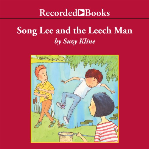 Song Lee and the Leech Man Audiolivro Por Suzy Kline capa