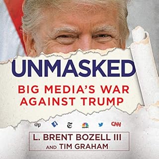 Unmasked Audiobook By L. Brent Bozell, Tim Graham cover art