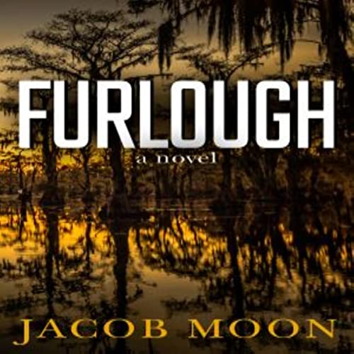 Furlough Audiobook By Jacob Moon cover art