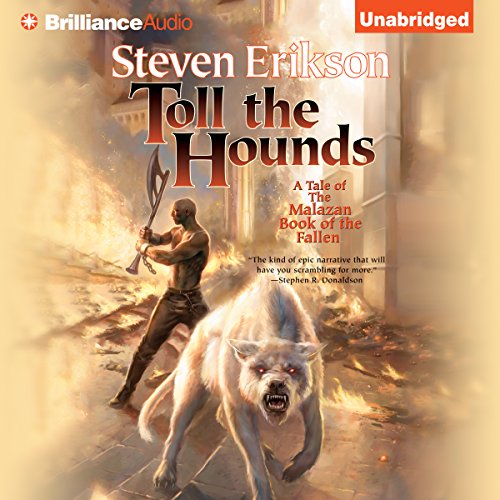 Toll the Hounds Audiobook By Steven Erikson cover art