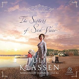 The Sisters of Sea View Audiolibro Por Julie Klassen arte de portada