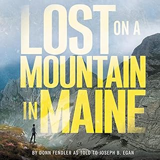 Lost on a Mountain in Maine Audiobook By Donn Fendler, Joseph Egan cover art