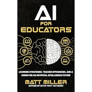 AI for Educators Audiobook By Matt Miller cover art