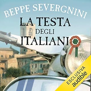 La testa degli italiani Audiobook By Beppe Severgnini cover art