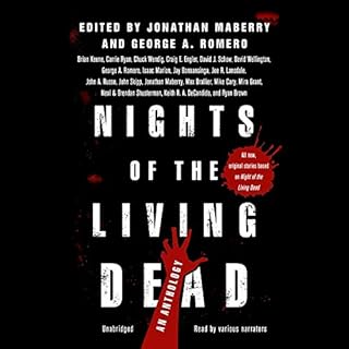 Nights of the Living Dead Audiobook By Jonathan Maberry - editor, George A. Romero - editor, Gabrielle de Cuir - director cov