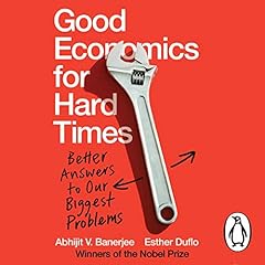 Good Economics for Hard Times cover art