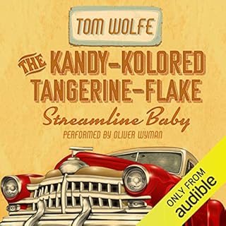 The Kandy-Kolored Tangerine-Flake Streamline Baby Audiobook By Tom Wolfe cover art