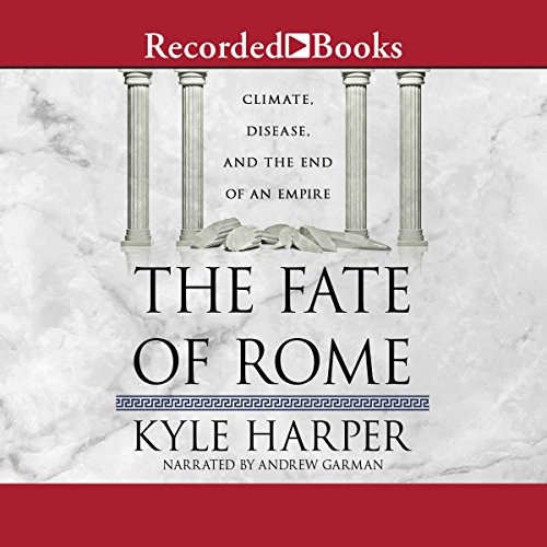 The Fate of Rome Audiolibro Por Kyle Harper arte de portada