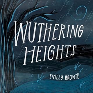 Wuthering Heights Audiobook By Emily Brönte cover art