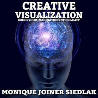 Creative Visualization Audiolibro Por Monique Joiner Siedlak arte de portada