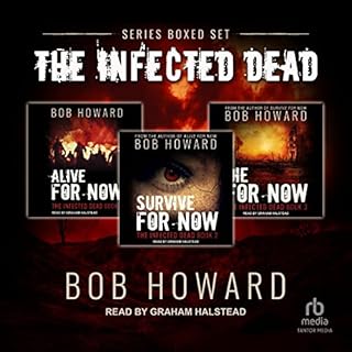 Infected Dead Series Boxed Set, Books 1-3 Audiobook By Bob Howard cover art