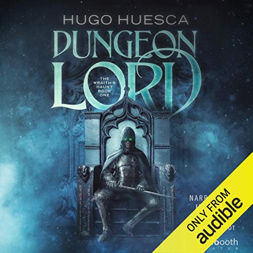 Dungeon Lord Audiobook By Hugo Huesca cover art