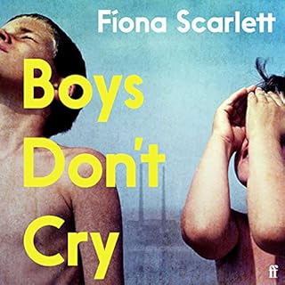 Boys Don't Cry Audiobook By Fíona Scarlett cover art