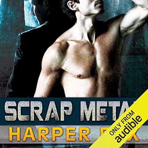 Scrap Metal Audiolibro Por Harper Fox arte de portada