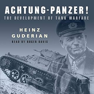 Achtung Panzer! Audiobook By Heinz Guderian cover art