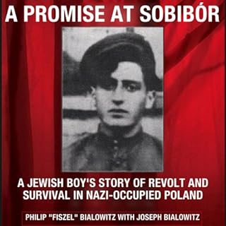 A Promise at Sobibor Audiolibro Por Philip "Fiszel" Bialowitz, Joseph Bialowitz arte de portada