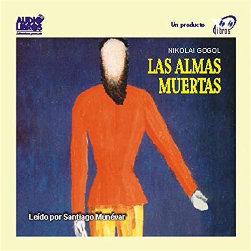 Las Almas Muertas [The Dead Souls] Audiolibro Por Nikolai Gogol arte de portada