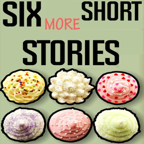 Six More Short Stories cover art