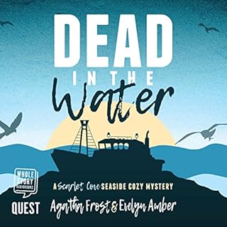 Dead in the Water Audiobook By Agatha Frost, Evelyn Amber cover art