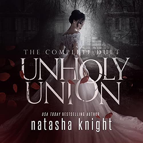 Couverture de Unholy Union: The Complete Duet