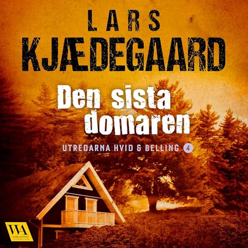 Den sista domaren Audiolivro Por Lars Kjædegaard capa