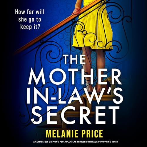 The Mother-in-Law's Secret Audiobook By Melanie Price cover art