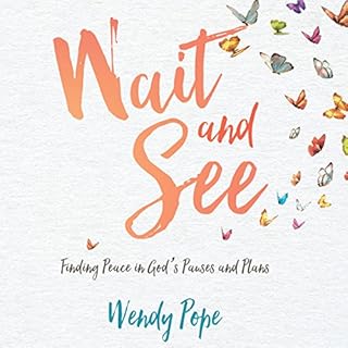 Wait and See Audiobook By Wendy Pope cover art