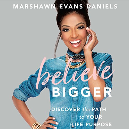 Believe Bigger Audiolibro Por Marshawn Evans Daniels arte de portada